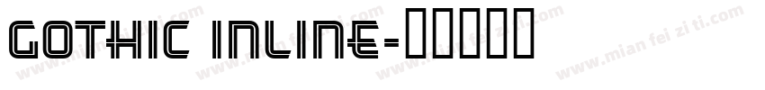 GOTHIC INLINE字体转换